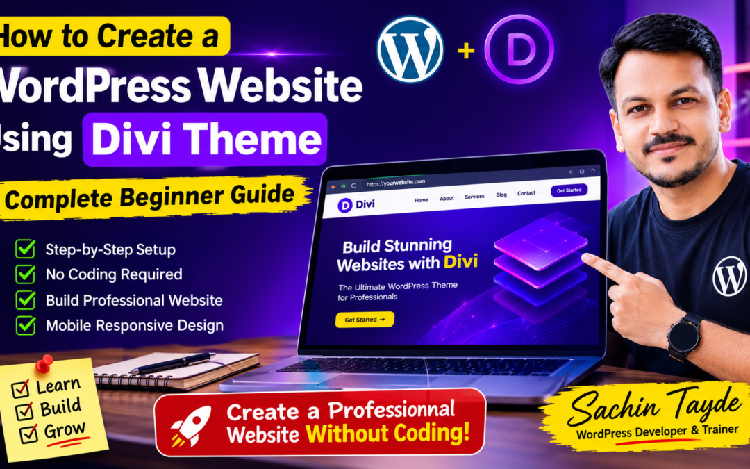 How to Create a WordPress Website Using Divi Theme: Complete Beginner Guide