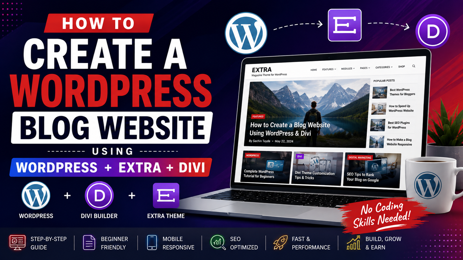 Create a WordPress blog website using Divi and Extra Theme